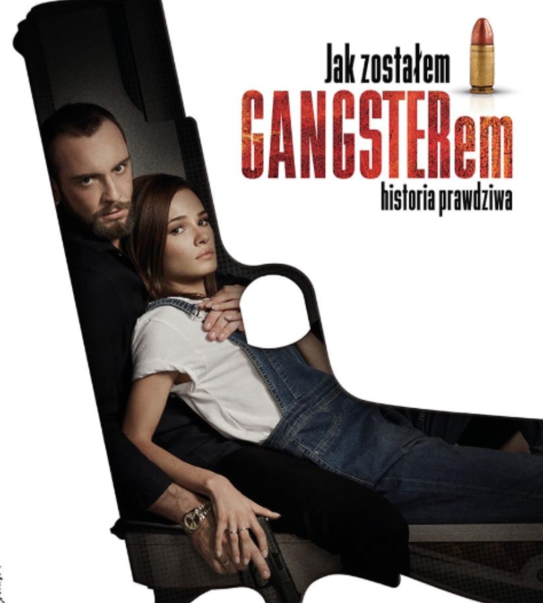 Najlepsze polskie kryminały na Netflixie jak zostałem gangsterem plakat