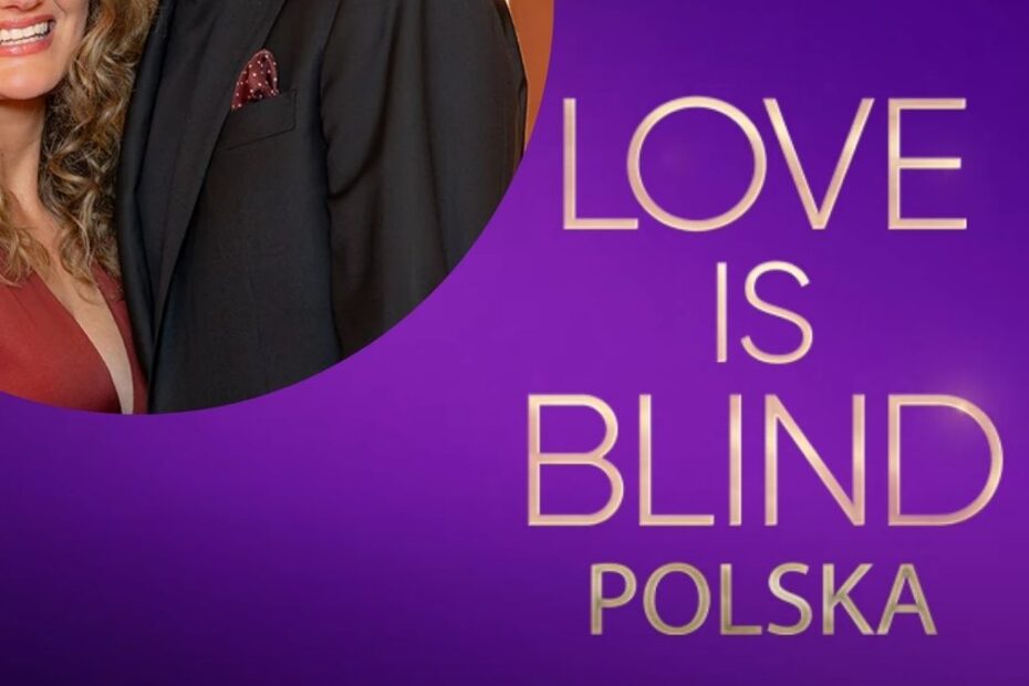 kto poprowadzi love is blind polska