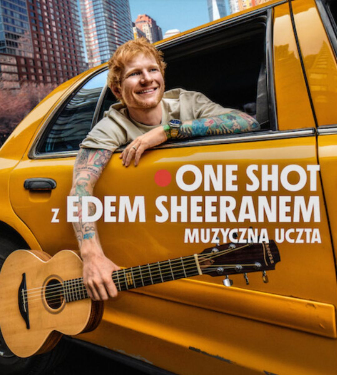 TOP 10 najchętniej oglądanych seriali Netflixa w Polsce do tej pory one shot z edem sheeranem